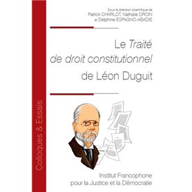 Le Traité de droit constitutionnel de Léon Duguit