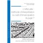 L'effet utile : méthode d'interprétation ou outil d'émancipation du juge ?