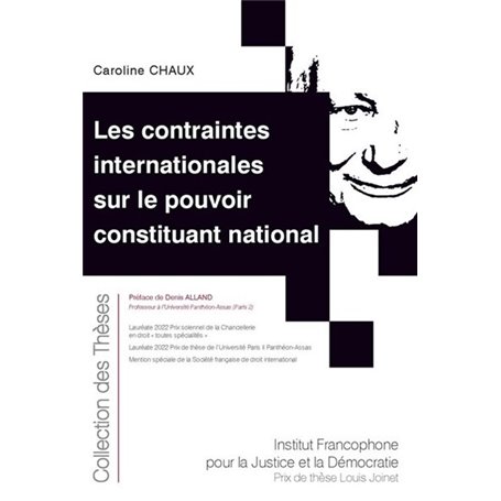 Les contraintes internationales sur le pouvoir constituant national