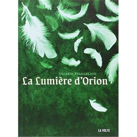 La lumière d'Orion