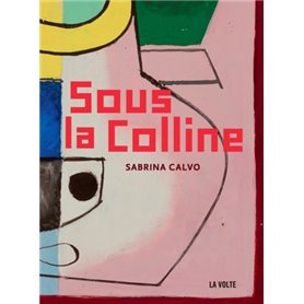 Sous la colline