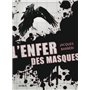 L'Enfer des masques