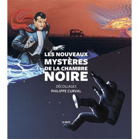 Les nouveaux mystères de la chambre noire