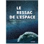 Le ressac de l'espace