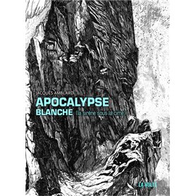 Apocalypse blanche