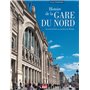 HISTOIRE DE LA GARE DU NORD