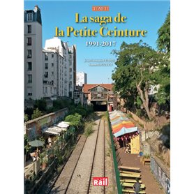 La Saga De La Petite Ceinture Tome 2