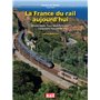 LA FRANCE DU RAIL AUJOURD'HUI