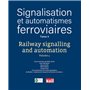 Signalisation et automatismes ferroviaire - Tome 4