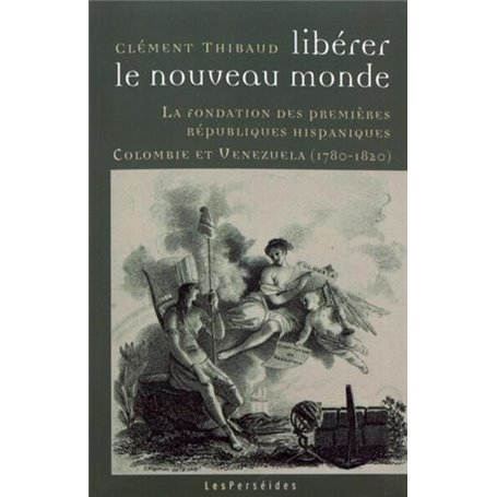 Libérer le Nouveau Monde