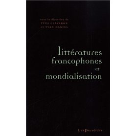 Littératures francophones et mondialisation