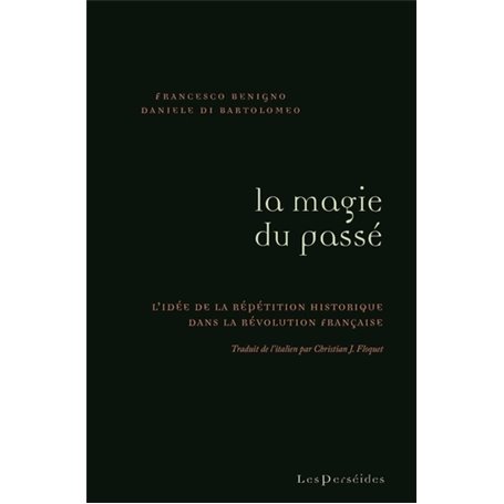 La Magie du passé