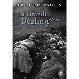 La Grande Déglingue