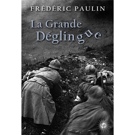 La Grande Déglingue