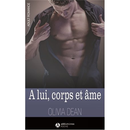 a lui corps et ame