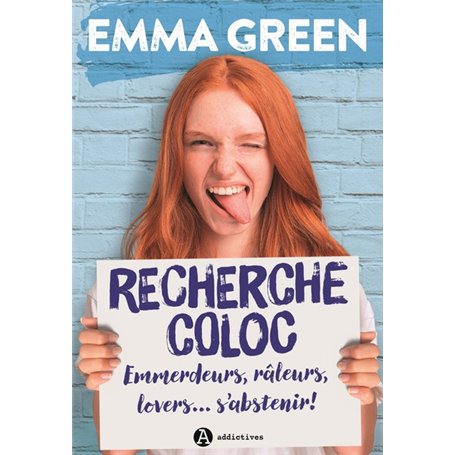 Recherche coloc : emmerdeurs, râleurs, lovers... S'abstenir !