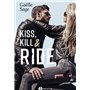 Kiss, Kill & Ride