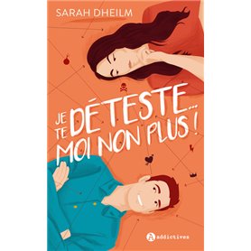 Je te déteste...Moi non plus !