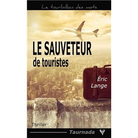 Le Sauveteur de touristes