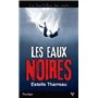 Les Eaux noires