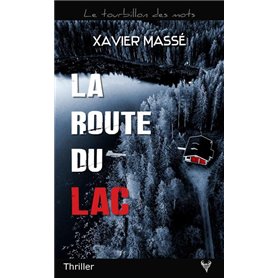 La Route du lac