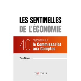 Les sentinelles de l'économie