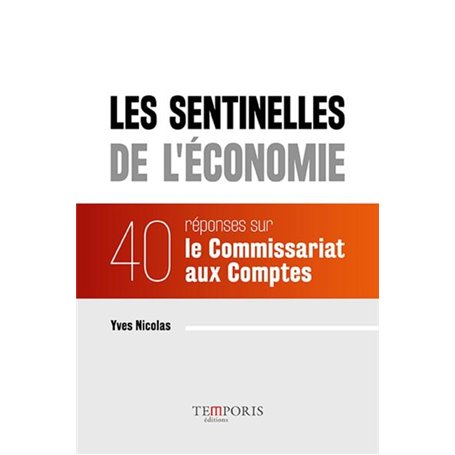 Les sentinelles de l'économie