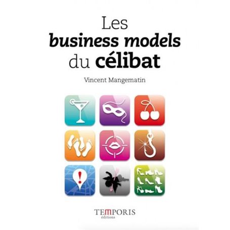 Les business models du célibat