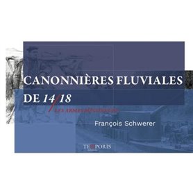 Canonnières fluviales 14/18