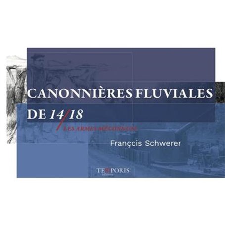 Canonnières fluviales 14/18