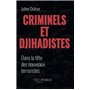 Criminels et djihadistes