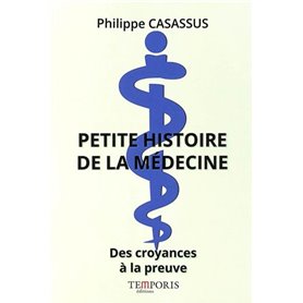 Petite histoire de la médecine