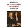 La Main secrète de Louis XIV