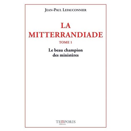 La Mitterrandiade