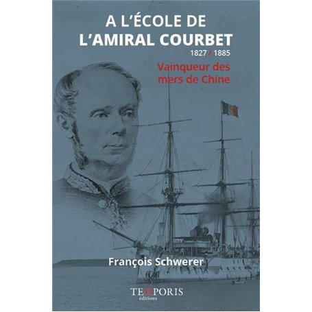 A l'ecole de  l'amiral Courbet