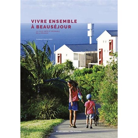 Vivre ensemble à Beauséjour