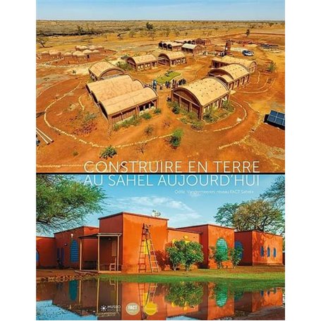 Construire en terre au Sahel aujourd'hui