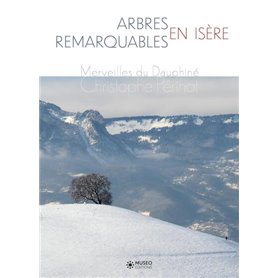 Arbres remarquables en Isère