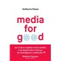 Media for good