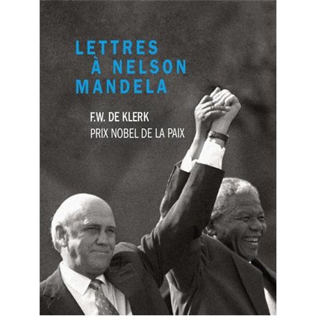 Lettres à Nelson Mandela