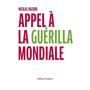 Appel à la guérilla mondiale