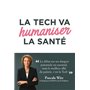 La Tech va humaniser la santé