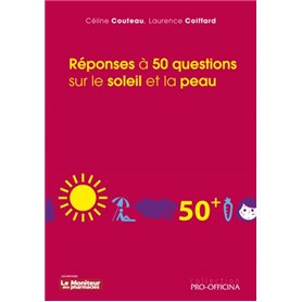 Réponses à 50 questions sur le soleil et la peau
