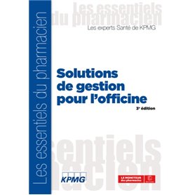 SOLUTIONS DE GESTION POUR L'OFFICINE 3E EDITION