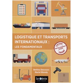 Logistique et transports internationaux : les fondamentaux