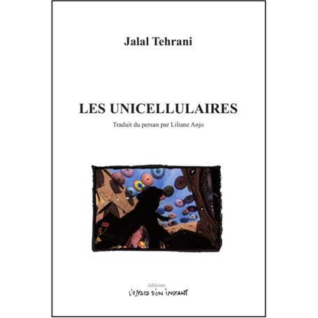 Les unicellulaires