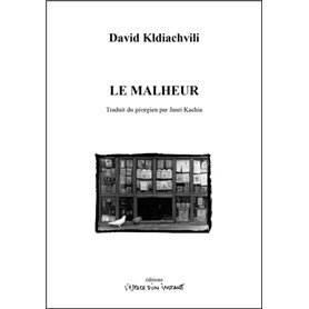 Le malheur