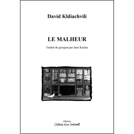 Le malheur