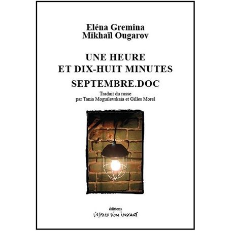 Une heure et dix-huit minutes - Septembre.doc