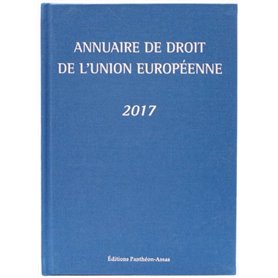 ANNUAIRE DE DROIT DE L UNION EUROPEENNE 2017